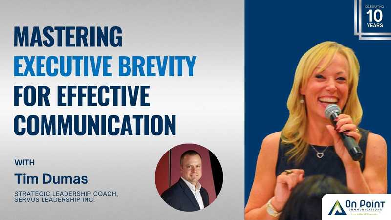 Mastering Executive Brevity for Effective Communication | Tim Dumas
